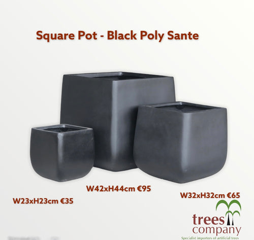Square Pot - Black Poly Sante